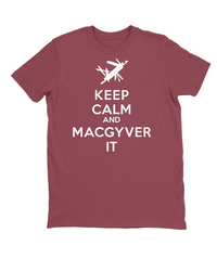 Keep Calm and MacGyver It