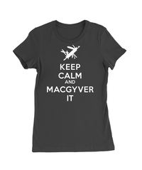 Keep Calm and MacGyver It