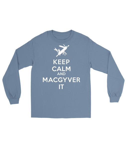 Keep Calm and MacGyver It
