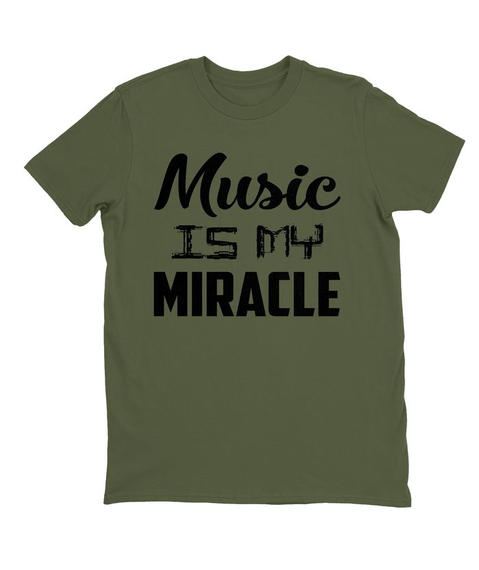 Music Is My Miracle T-shirt Mens Fitted Tee
