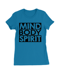 Mind Body Spirit T-Shirt Womens Fitted Tee