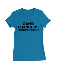 Game Changers T-Shirt Womens Fitted Tee