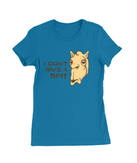 I Don't Give A Spit T-Shirt Womens Fitted Tee