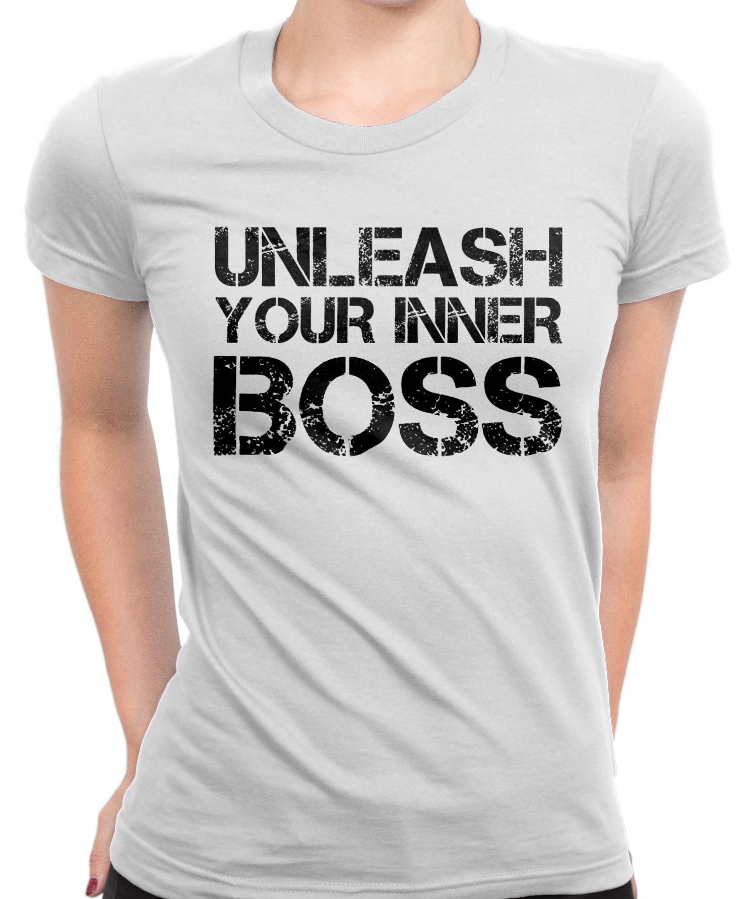 Unleash Your Inner Boss T-Shirt Womens Fitted Tee