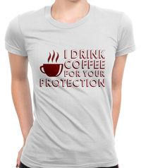 Coffee Protection T-Shirt Womens Fitted Tee